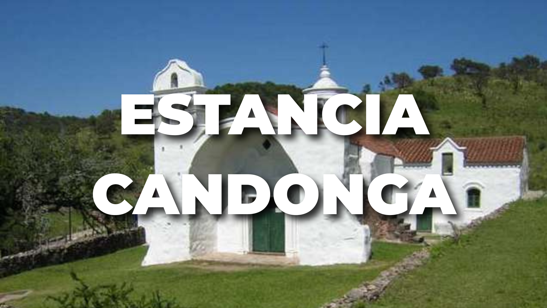 ESTANCIA CANDONGA